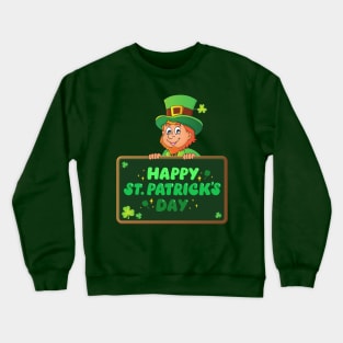 Happy St.Patrick's Day Crewneck Sweatshirt